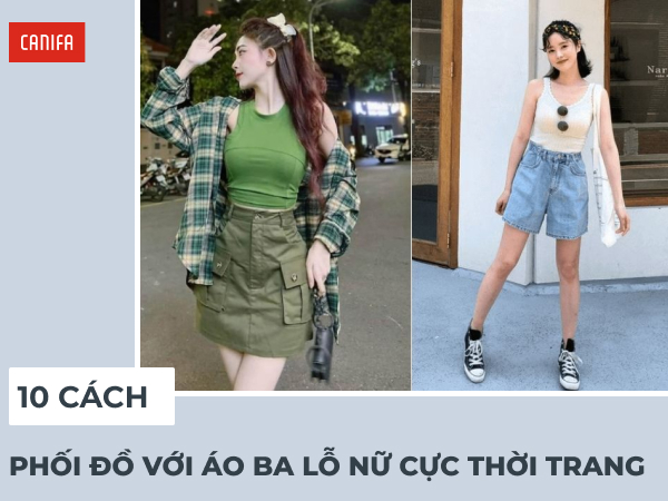 phối đồ với áo ba lỗ nữ