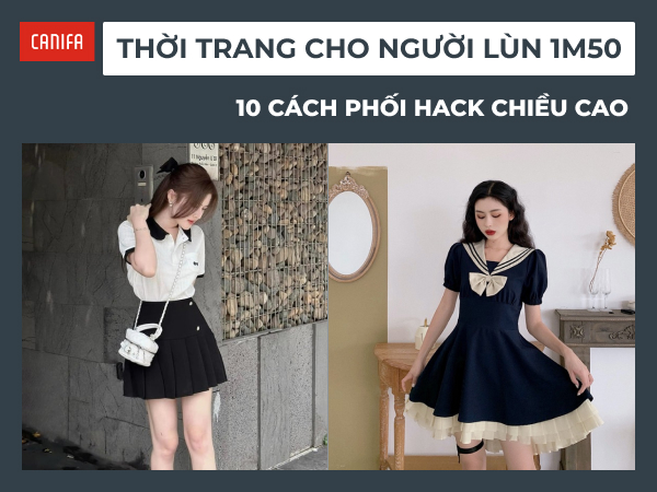 thời trang cho người lùn 1m50
