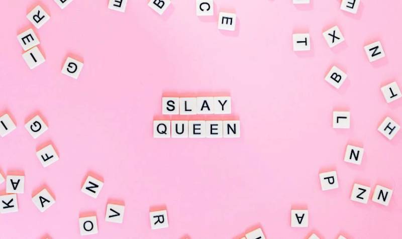 Slay queen