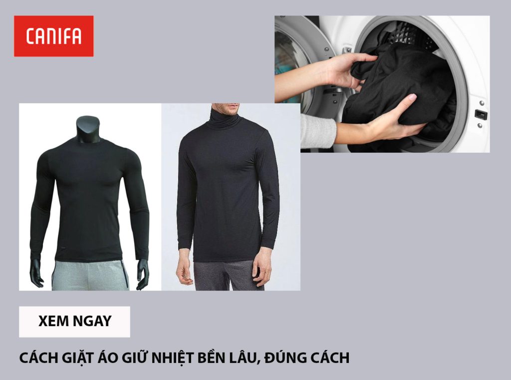 cách giặt áo giữ nhiệt bền lâu, đúng cách