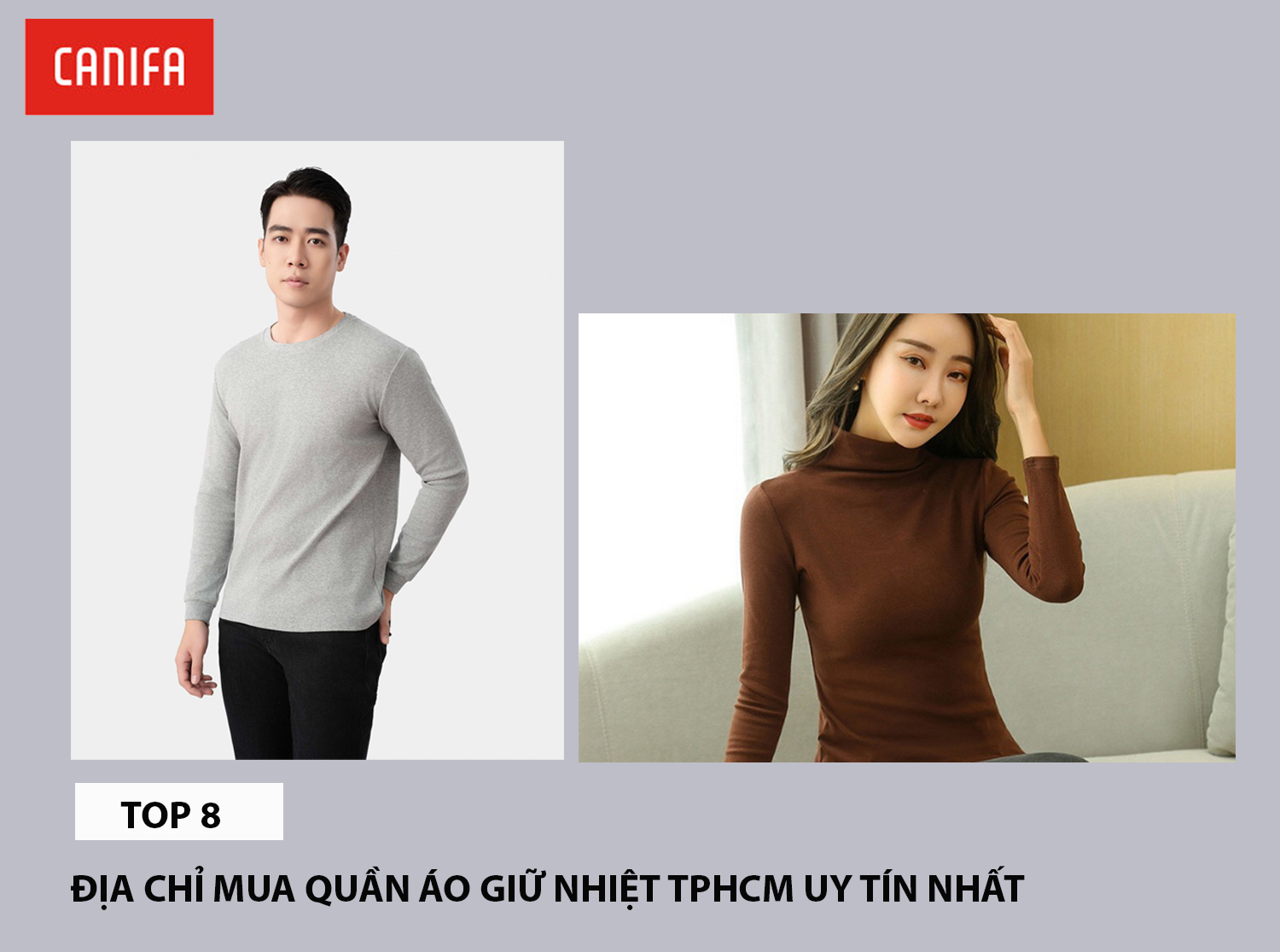 Top 8 địa chỉ mua quần áo giữ nhiệt nam nữ TPHCM uy tín nhất