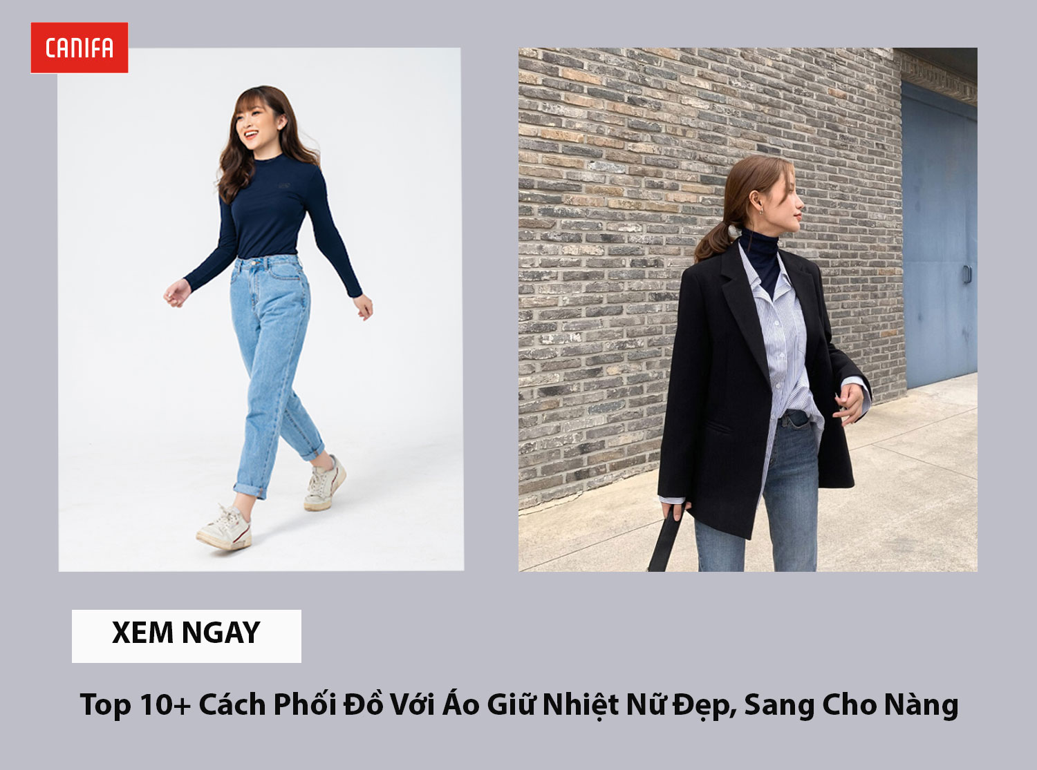 Top 10+ cách phối đồ với áo giữ nhiệt nữ đẹp, sang cho nàng