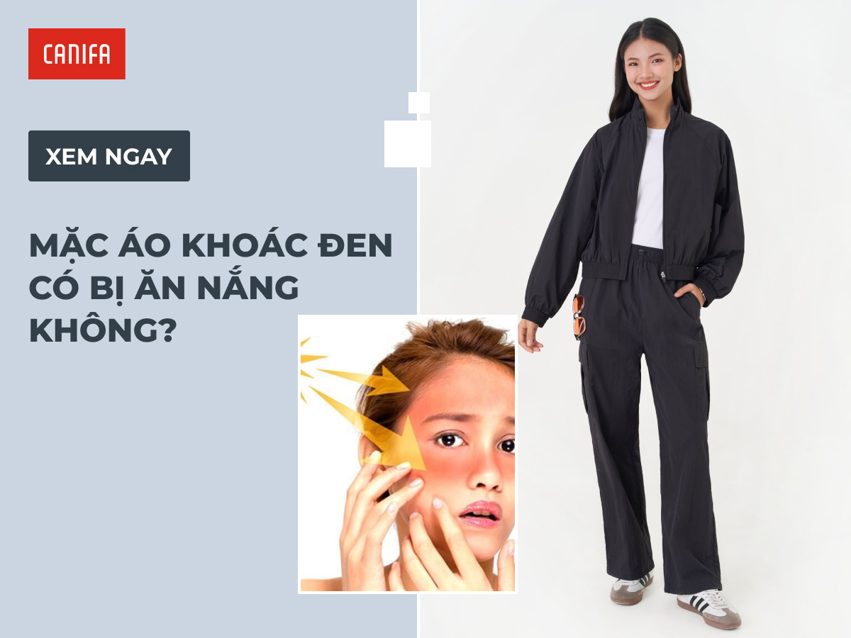 mặc áo khoác đen có bị ăn nắng không?