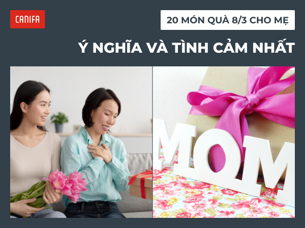 quà 8/3 cho mẹ