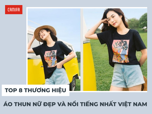 thương hiệu áo thun nữ nổi tiếng việt nam