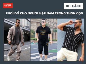phối đồ cho người mập nam