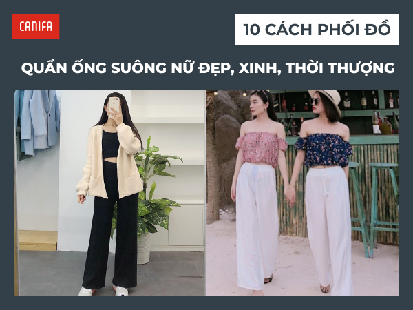 phối đồ với quần ống suông nữ