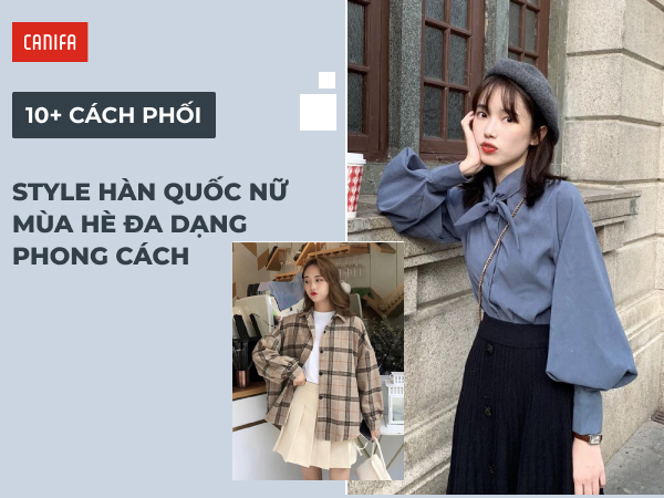 phối đồ style hàn quốc nữ mùa hè