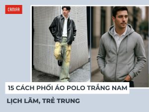 phối đồ với áo polo trắng nam