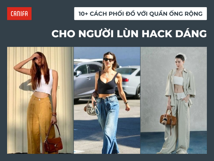 cách phối đồ với quần ống rộng cho người lùn