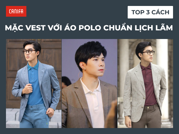 mặc vest với áo phông có cổ