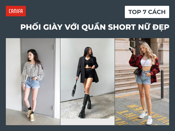 Phối giày với quần short nữ