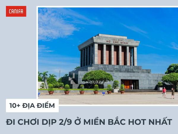 Đi chơi 2/9 miền Bắc