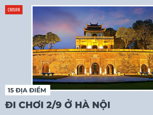 Đi chơi 2/9 ở Hà Nội