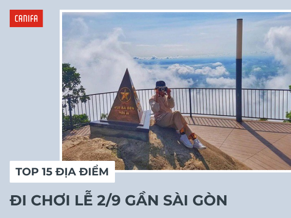 Đi chơi lễ gần Sài Gòn