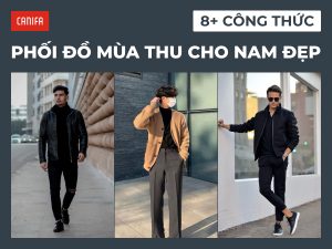 Phối đồ mùa thu cho nam