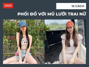 phối đồ với mũ lưỡi trai nữ
