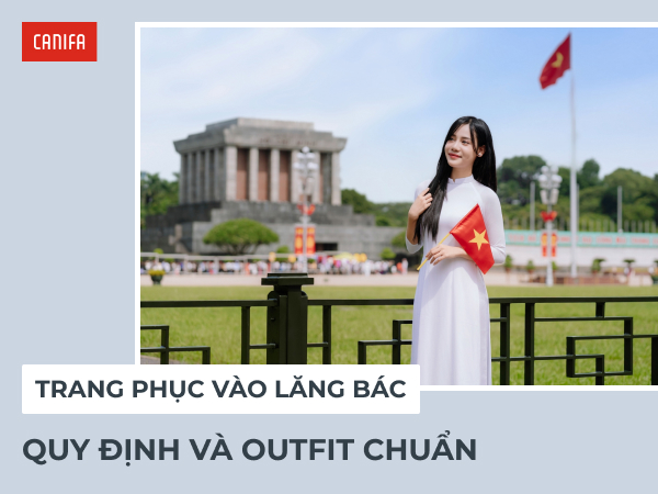 Trang phục vào lăng Bác