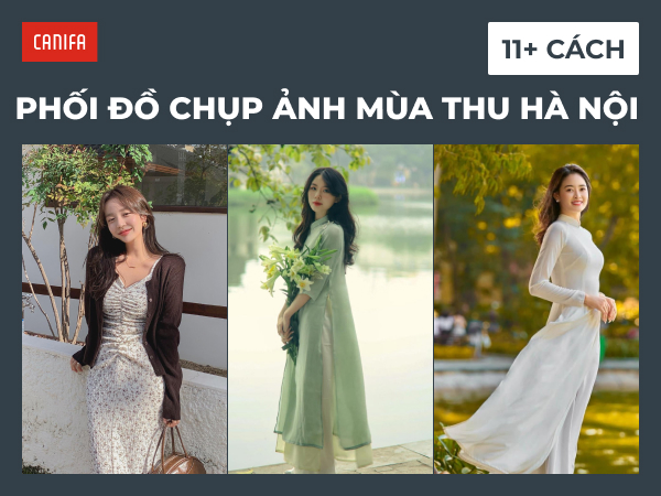 chụp ảnh mùa thu hà nội mặc gì