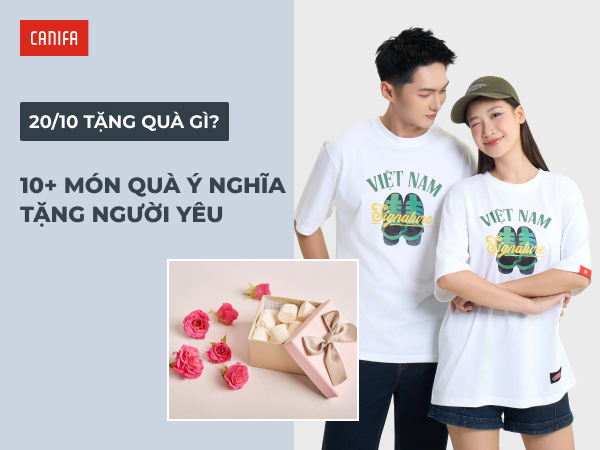 tặng quà 20/10 cho người yêu