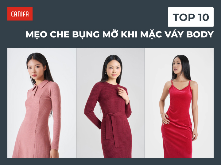 cách che bụng mỡ khi mặc váy body