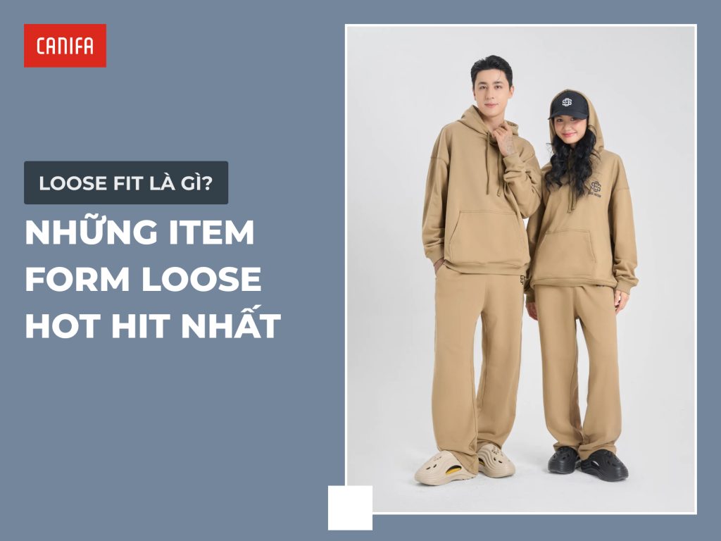 loose fit là gì