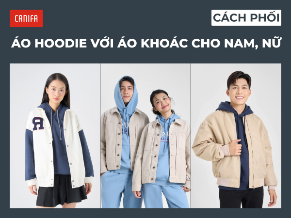 phối áo hoodie với áo khoác