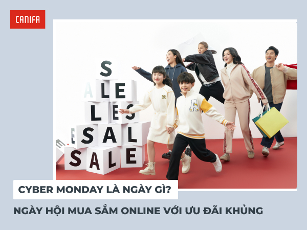 cyber monday là ngày gì