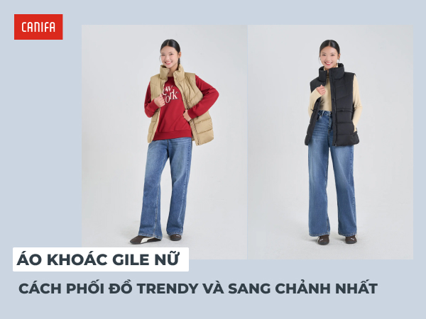phối đồ với áo khoác gile nữ