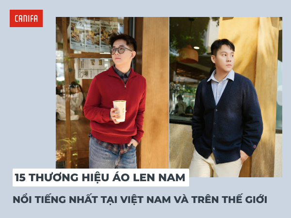 thương hiệu áo len nam nổi tiếng việt nam và thế giới