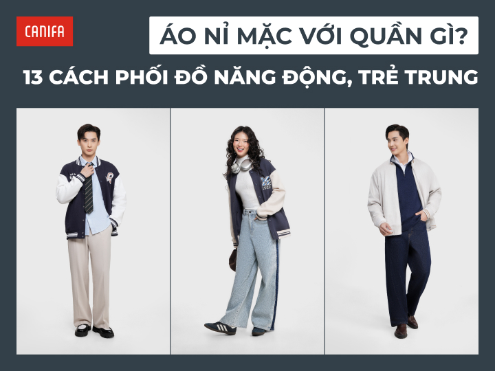 áo nỉ mặc với quần gì đẹp