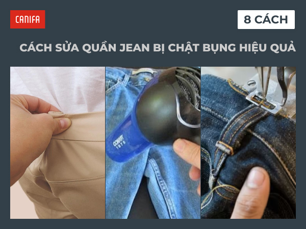cách xử lý quần jean bị chật bụng