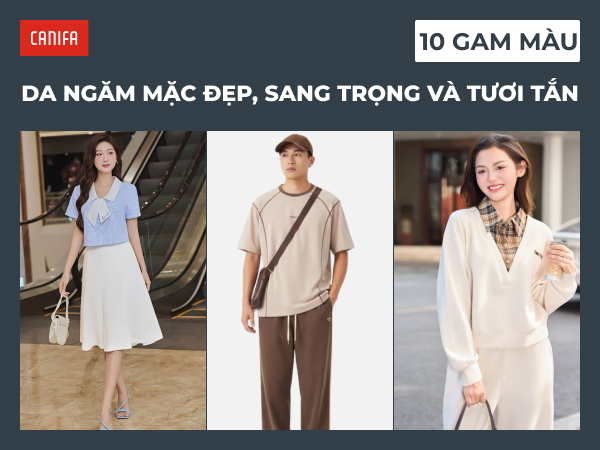 Da ngăm mặc màu gì
