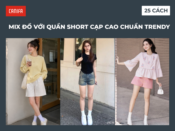 mix đồ với quần short cạp cao