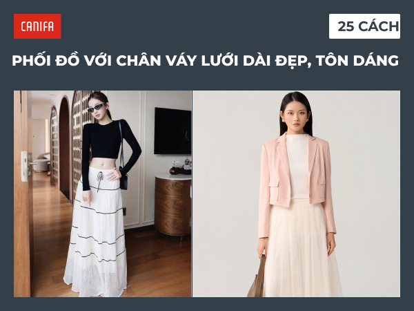 Phối đồ với chân váy lưới dài