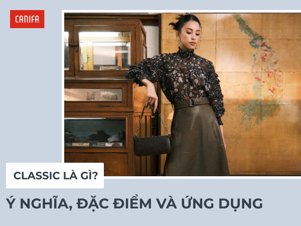 classic là gì