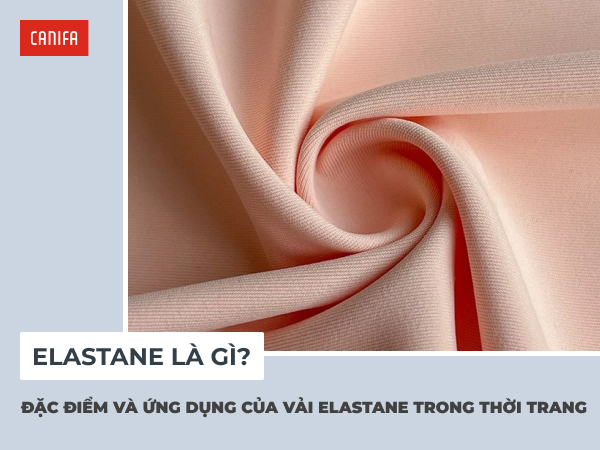 Elastane là gì